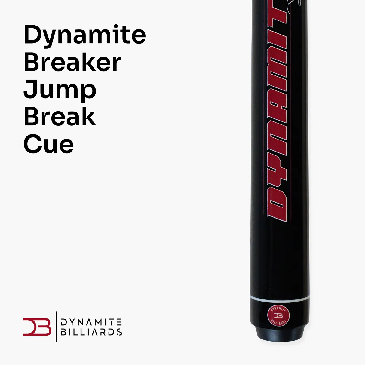 Dynamite Breaker | Break Jump Cue – Dynamite Billiards